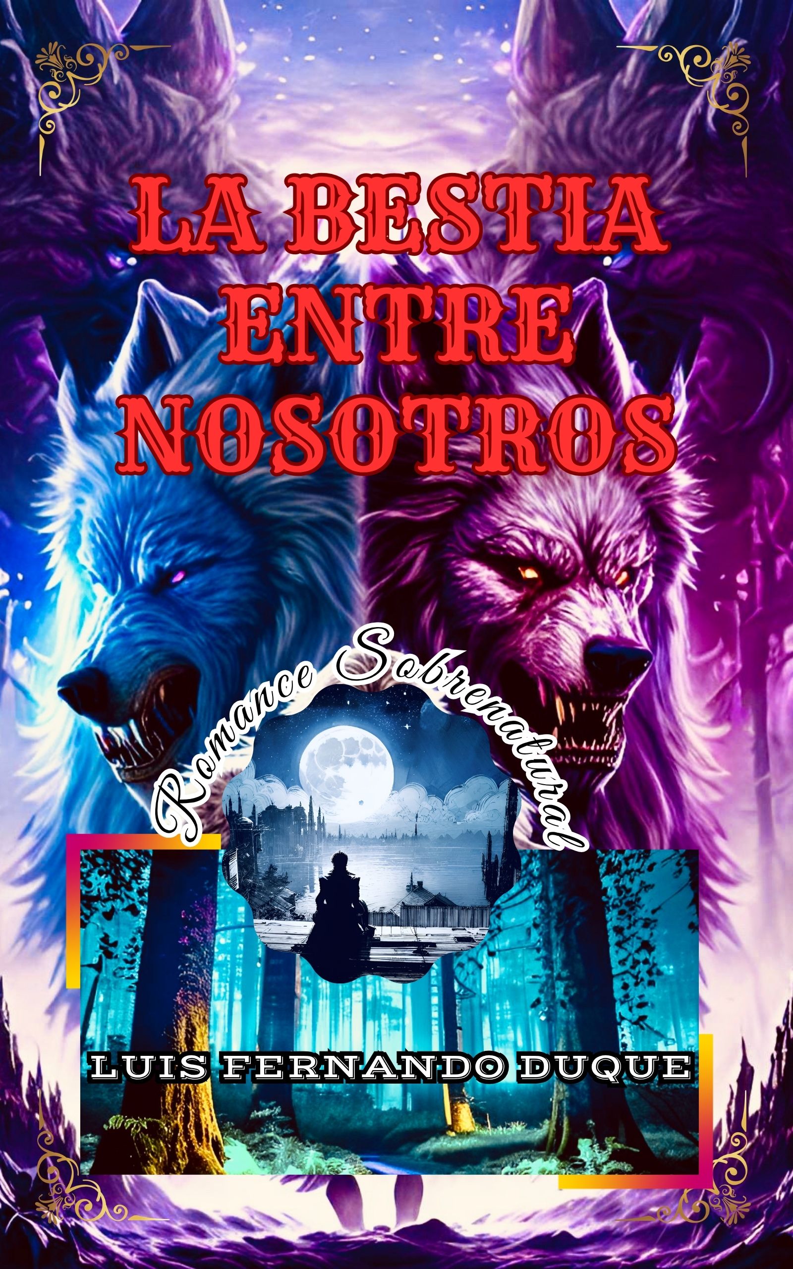 La Bestia Entre Nosotros